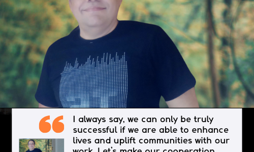 LET US MAKE OUR COOPERATION A FORCE FOR GOOD IN THE WORLD