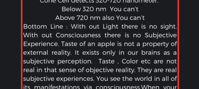 WITH OUT CONSCIOUSNESS THERE IS NOTHING
