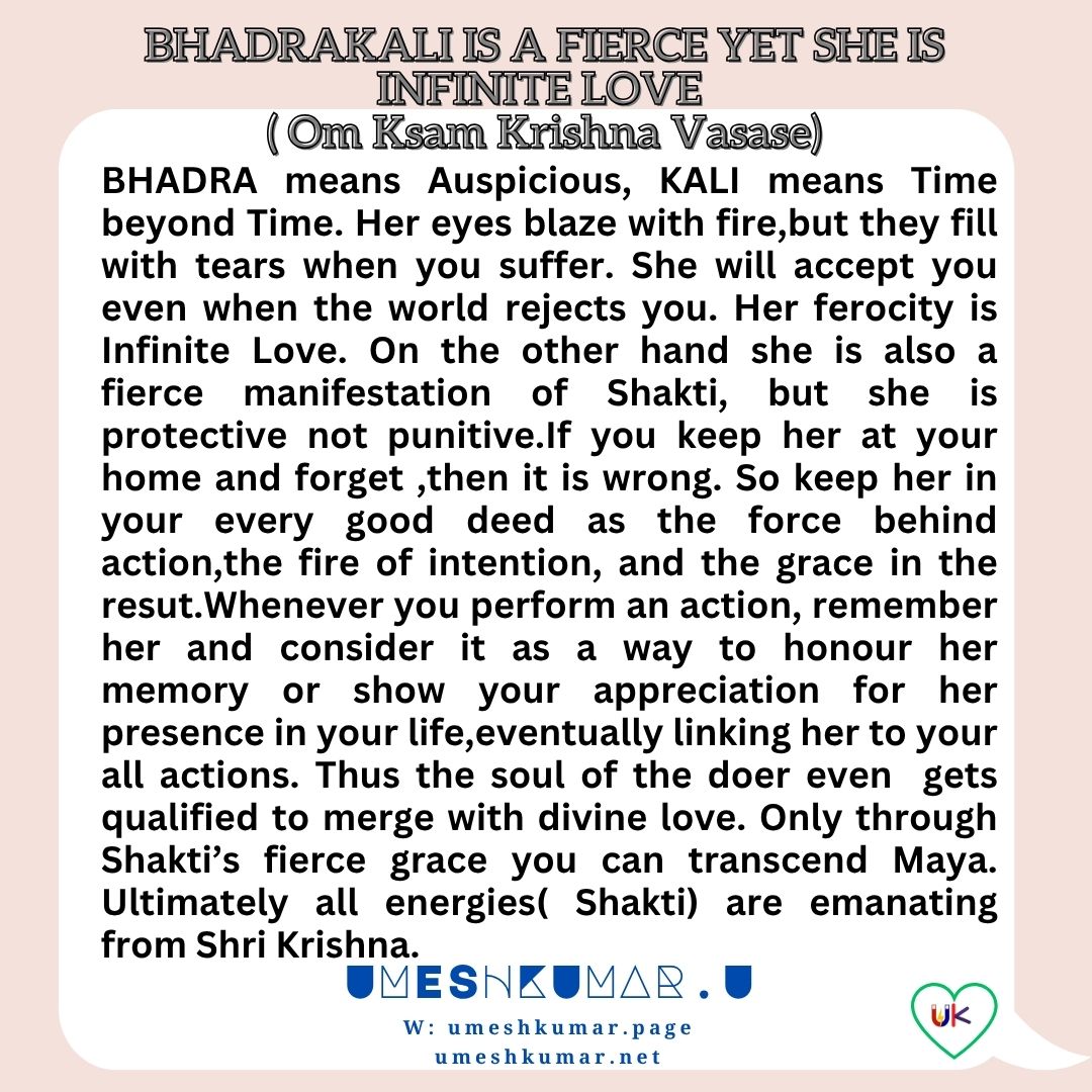 BHADRAKALI IS A FIERCE YET INFINITE LOVE BHADRAKALI IS A FIERCE YET INFINITE LOVE