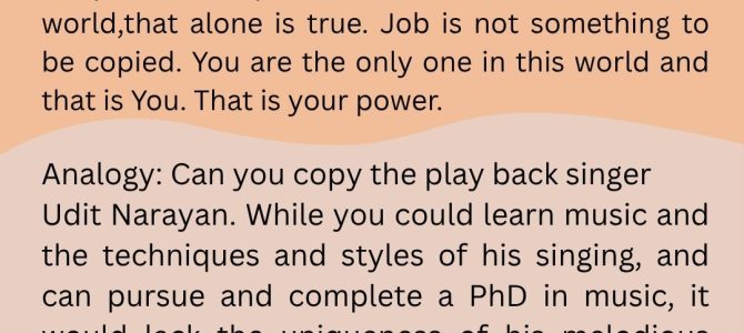 JOB IS NOT SOMETHING TO BE COPIED
