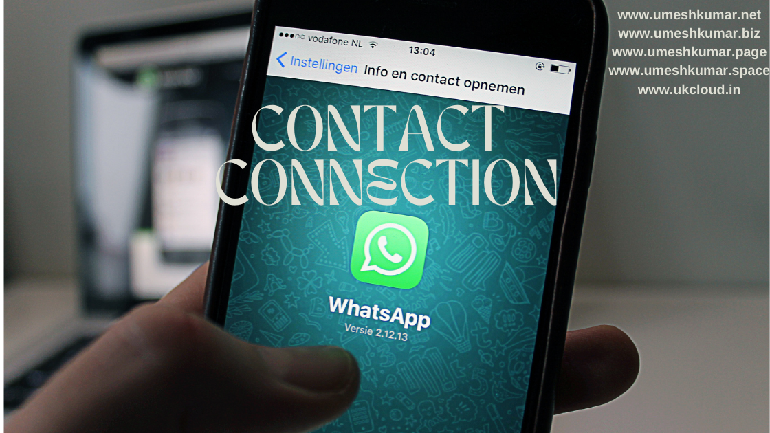 CONTACT AND CONNECTION CONTACT AND CONNECTION