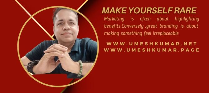 MAKE YOURSELF RARE
