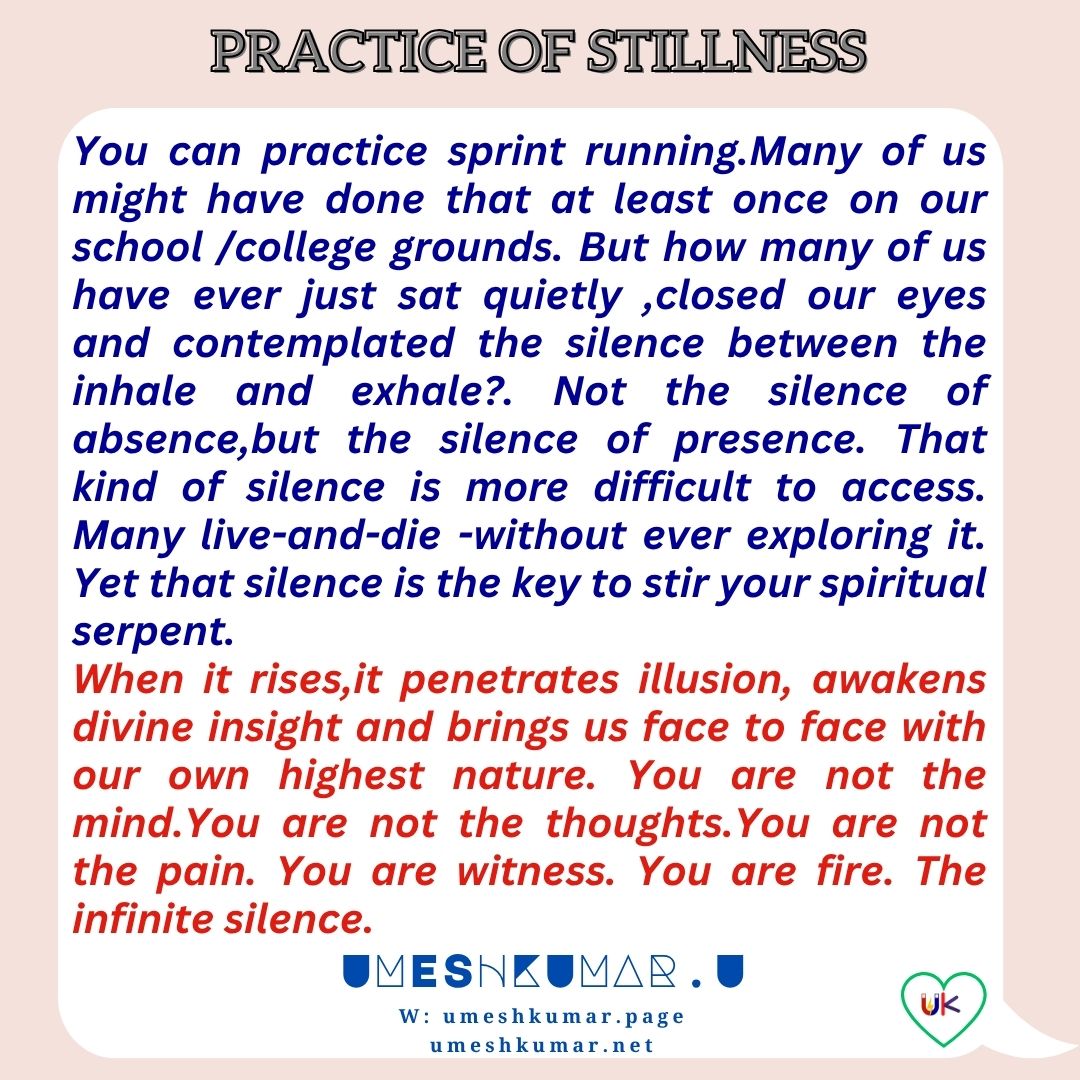 PRACTICE OF STILLNESS