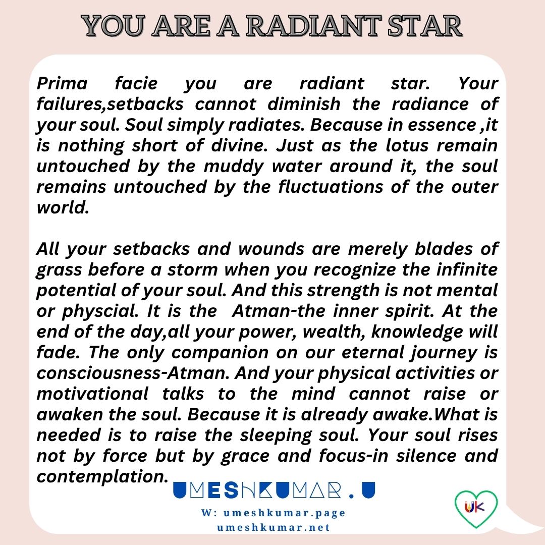 YOU ARE A RADIANT STAR