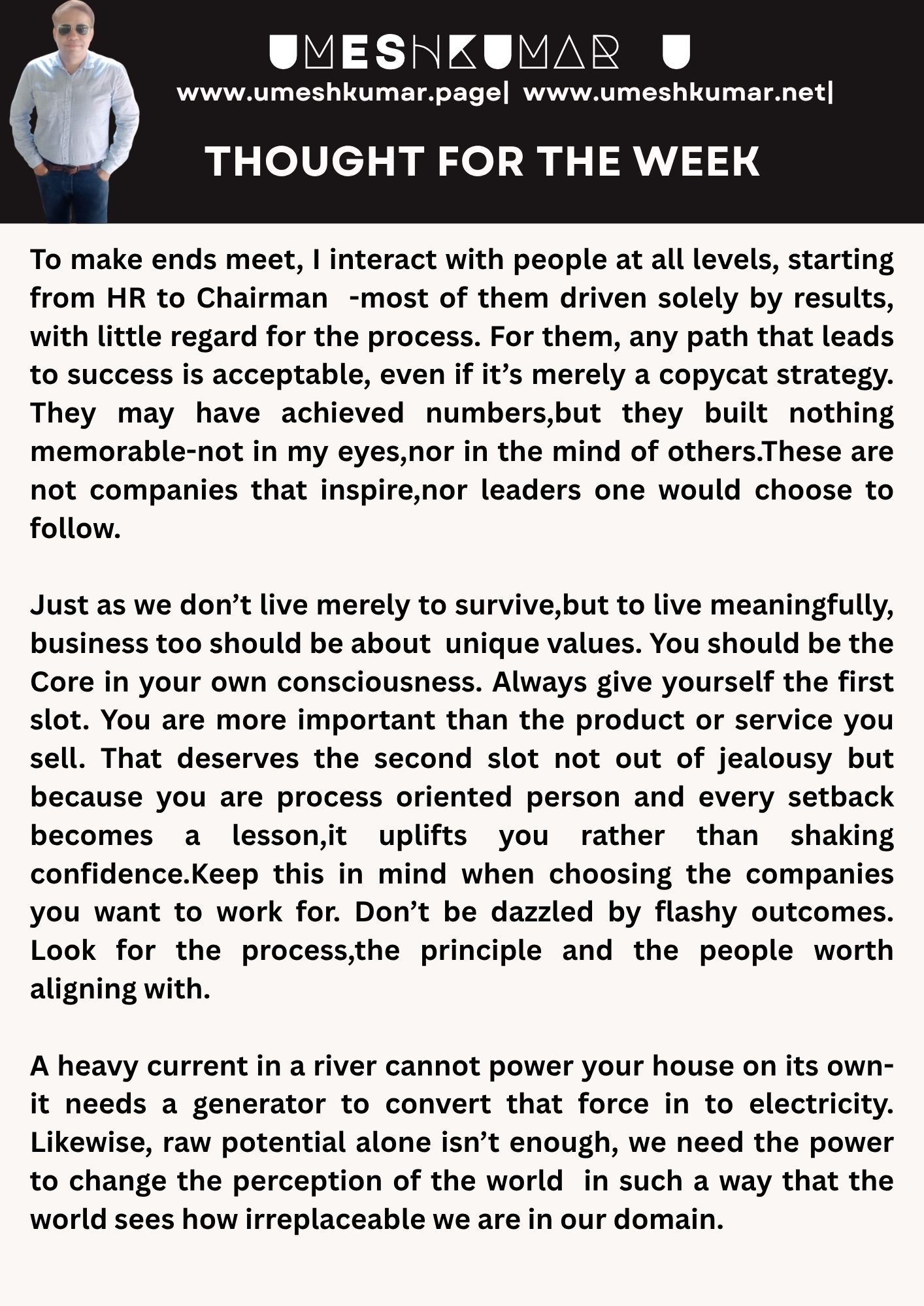 YOU NEED THE PROCESS TO TRANSFORM THE RAW AMBITION IN TO REAL ACHIEVEMENT