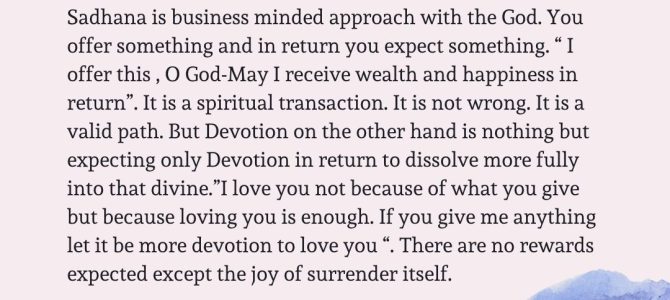 SADHANA IS THE ICING AND LOVE IS THE KING