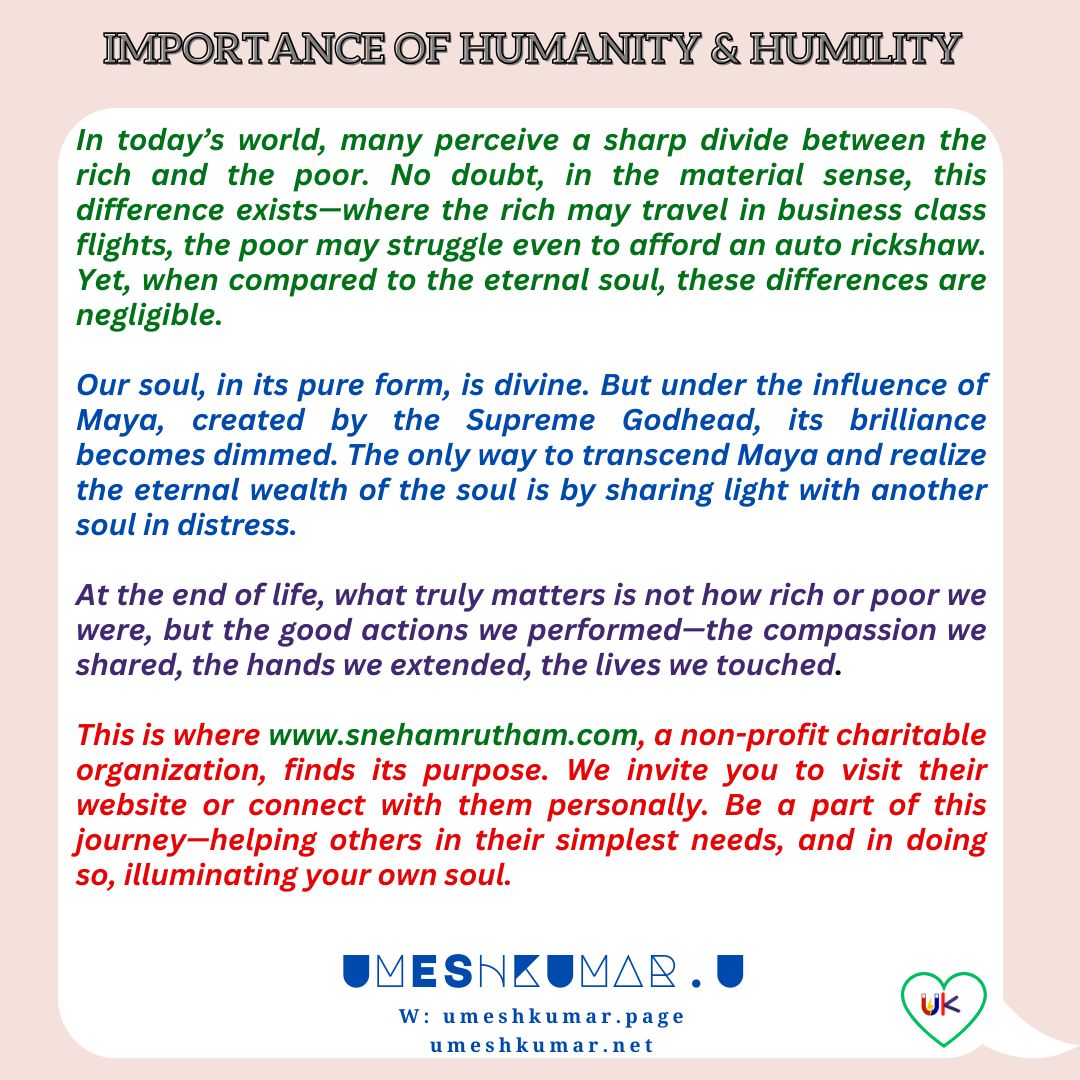 IMPORTANCE OF HUMANITY & HUMILITY