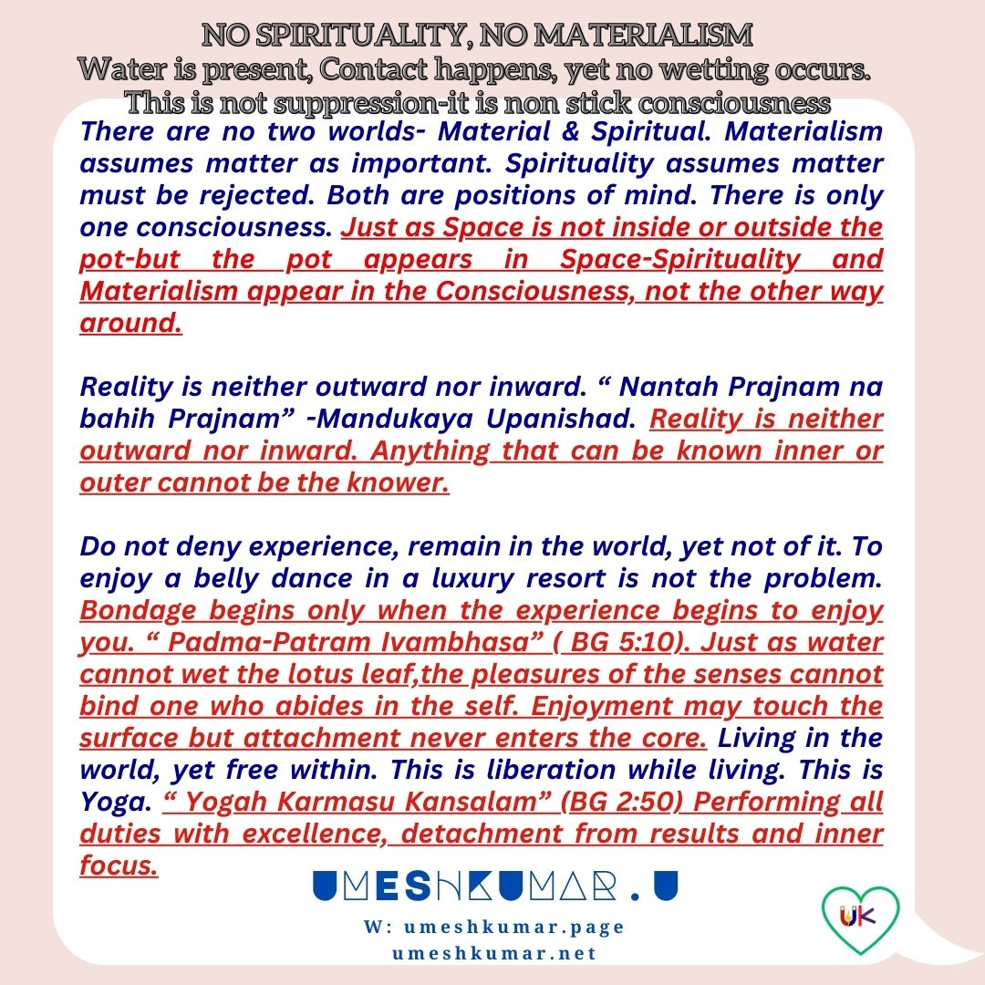 NO SPIRITUALITY, NO MATERIALISM