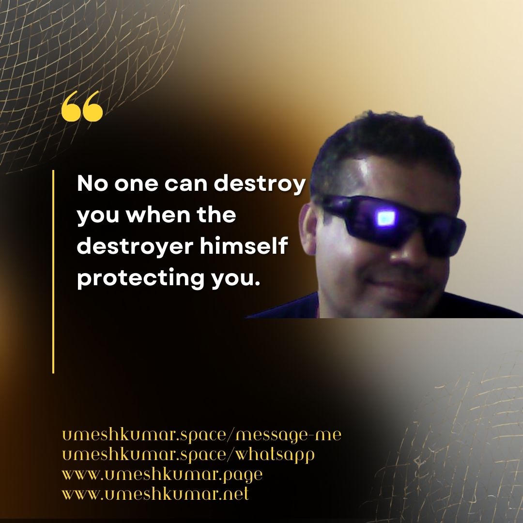 NO ONE CAN DESTROY YOU