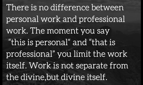 PERSONAL WORK VS PROFESSIONAL WORK