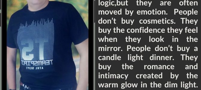 STOP SELLING SERVICES. START SELLING EMOTIONS