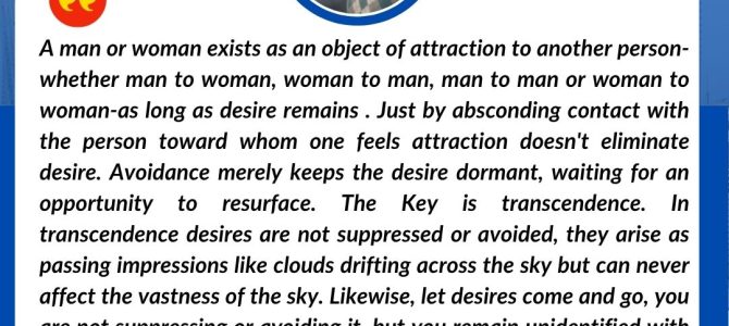 RENOUNCING CONTACT WITHOUT DISSOLVING CRAVING IS SELF DECEPTION