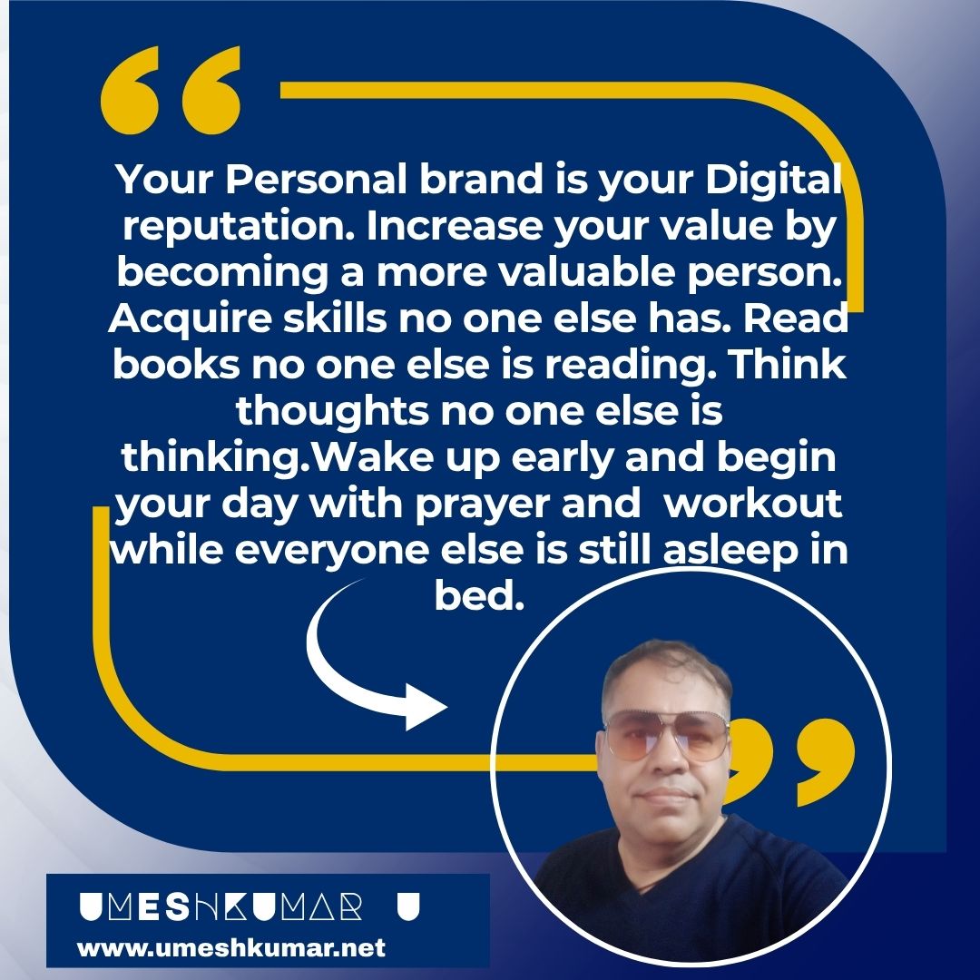 YOUR PERSONAL BRAND IS YOUR DIGITAL REPUTATION