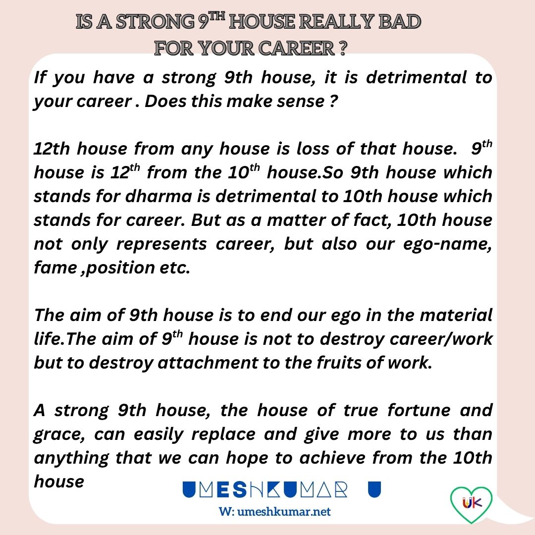 IS A STRONG 9th HOUSE REALLY BAD FOR YOUR CAREER