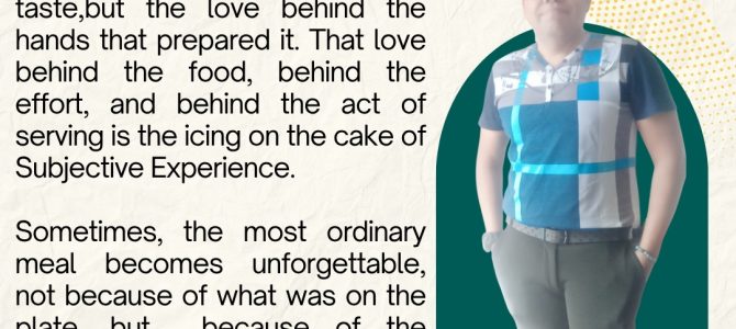 DON’T JUDGE THE FOOD MERELY BY WHAT IS ON THE PLATE