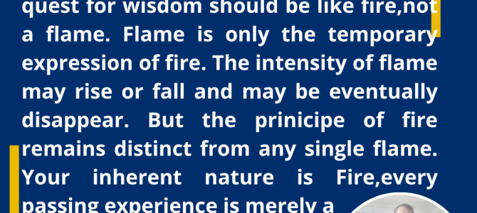 BE THE FIRE, NOT THE FLAME